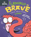 Behaviour Matters: Flamingo is Brave : A book about feeling scared Popular Titles Hachette Children's Group