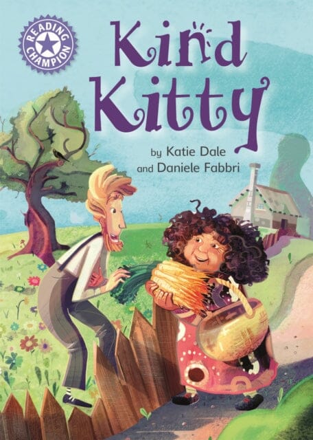 Reading Champion: Kind Kitty Independent Reading Purple 8 by Katie Dale Extended Range Hachette Children's Group