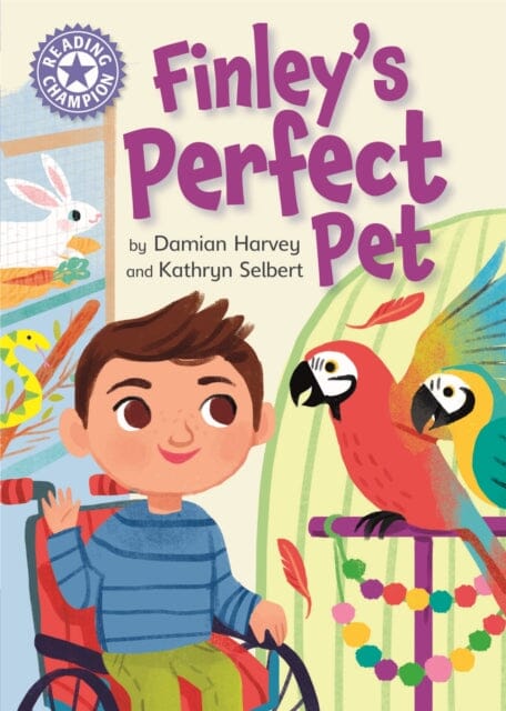 Reading Champion: Finley's Perfect Pet Independent Reading Purple 8 by Damian Harvey Extended Range Hachette Children's Group