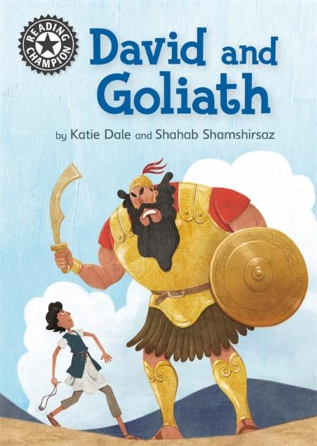 Reading Champion: David and Goliath : Independent Reading 11 Popular Titles Hachette Children's Group