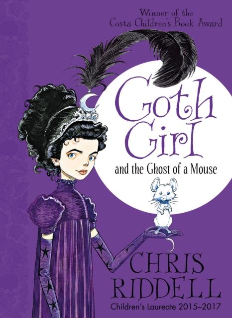Goth Girl and the Ghost of a Mouse Popular Titles Pan Macmillan