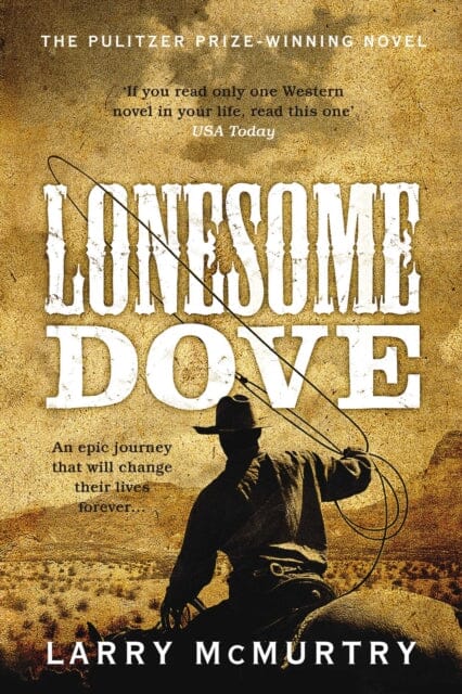 Lonesome Dove by Larry McMurtry Extended Range Pan Macmillan