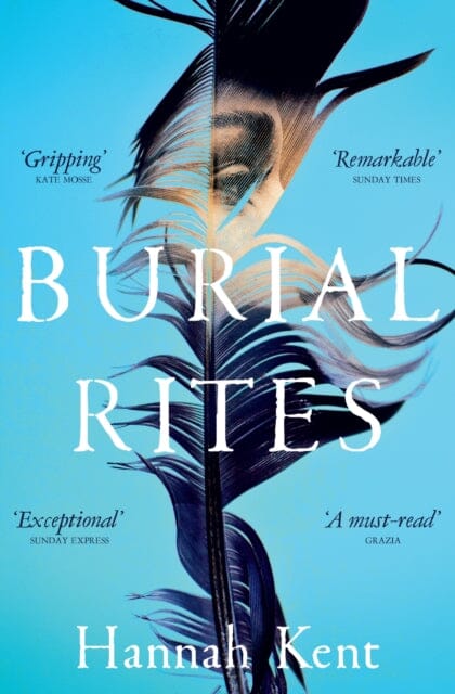 Burial Rites by Hannah Kent Extended Range Pan Macmillan