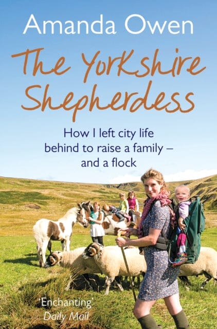 The Yorkshire Shepherdess by Amanda Owen Extended Range Pan Macmillan