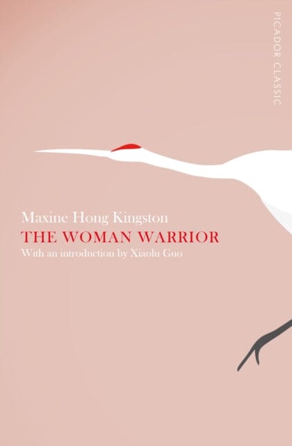 The Woman Warrior by Maxine Hong Kingston Extended Range Pan Macmillan