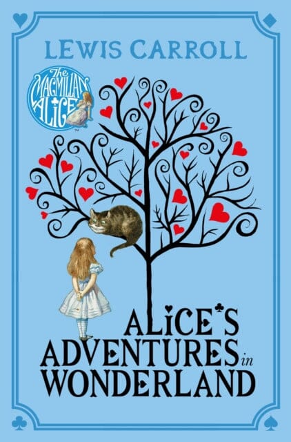 Alice's Adventures in Wonderland by Lewis Carroll Extended Range Pan Macmillan