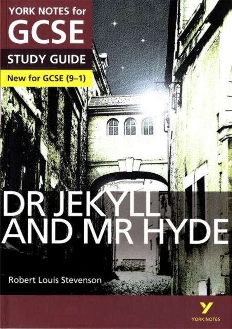 Dr Jekyll and Mr Hyde: York Notes for GCSE (9-1) Popular Titles Pearson Education Limited