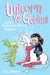 Unicorn vs. Goblins : Another Phoebe and Her Unicorn Adventure by Dana Simpson Extended Range Andrews McMeel Publishing