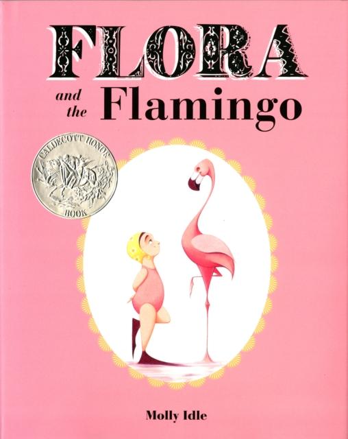 Flora and the Flamingo Popular Titles Chronicle Books