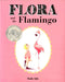 Flora and the Flamingo Popular Titles Chronicle Books