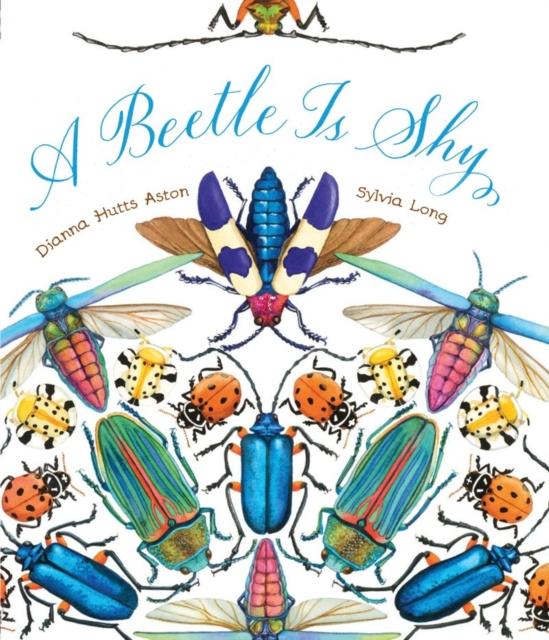 A Beetle Is Shy Popular Titles Chronicle Books