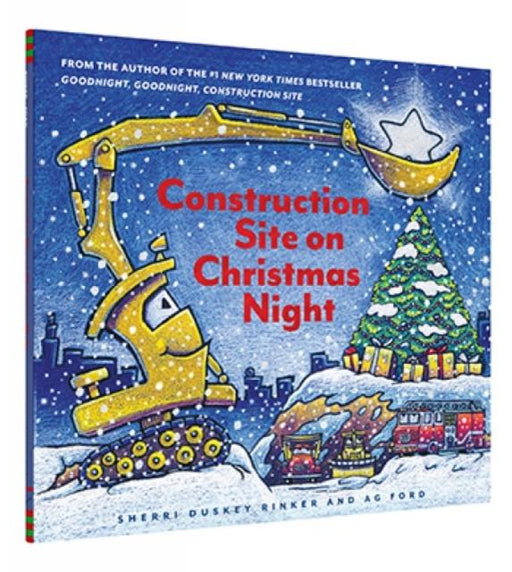 Construction Site on Christmas Night Popular Titles Chronicle Books