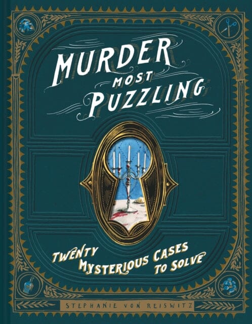 Murder Most Puzzling by Stephanie von Reiswitz Extended Range Chronicle Books