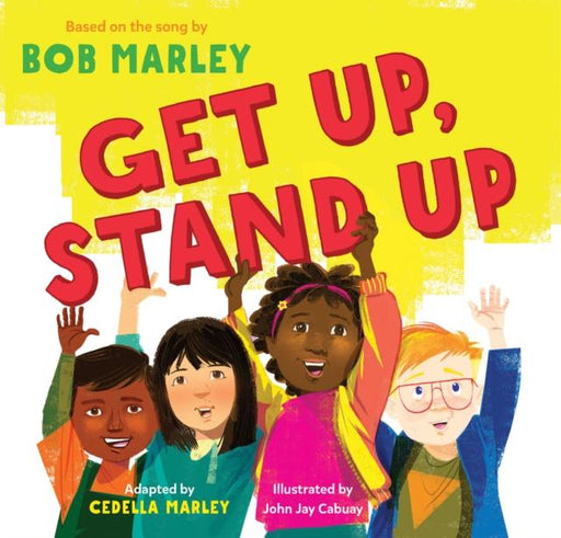 Get Up, Stand Up Popular Titles Chronicle Books