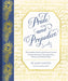 Pride and Prejudice : The Complete Novel, with Nineteen Letters from the Characters' Correspondence, Written and Folded by Hand by Jane Austen Extended Range Chronicle Books