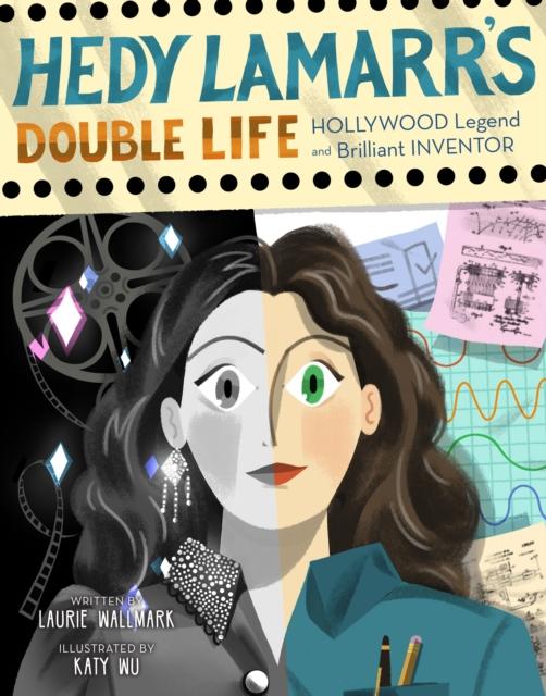 Hedy Lamarr's Double Life Popular Titles Sterling Publishing Co Inc