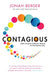 Contagious: How to Build Word of Mouth in the Digital Age by Jonah Berger Extended Range Simon & Schuster Ltd