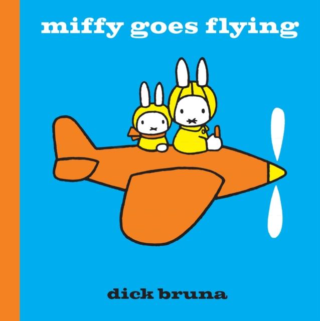 Miffy Goes Flying Popular Titles Simon & Schuster Ltd