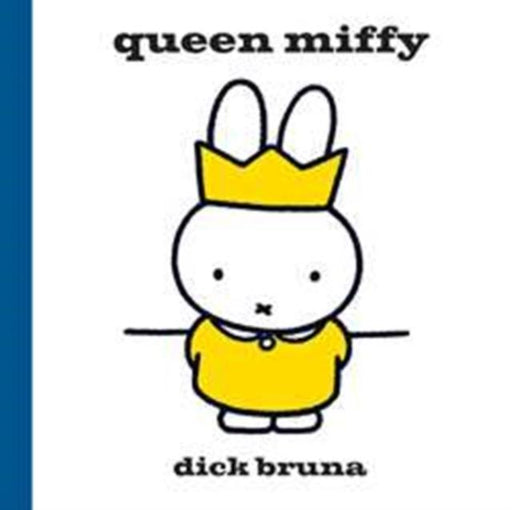 Queen Miffy Popular Titles Simon & Schuster Ltd