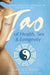 The Tao Of Health, Sex And Longevity by Daniel Reid Extended Range Simon & Schuster Ltd