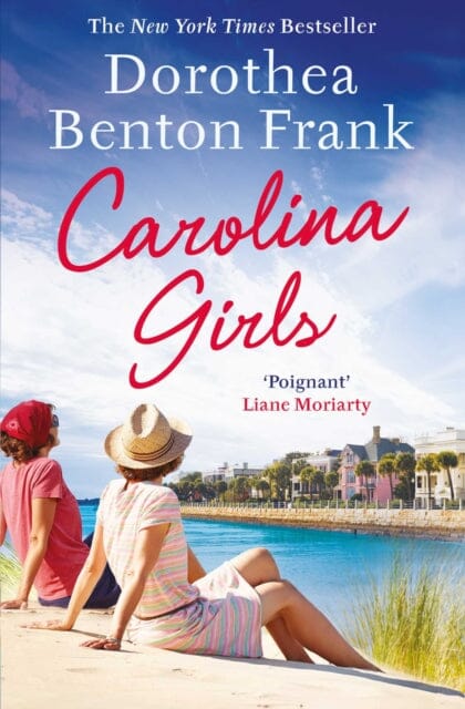 Carolina Girls by Dorothea Benton Frank Extended Range Simon & Schuster Ltd