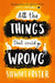 All The Things That Could Go Wrong Popular Titles Simon & Schuster Ltd