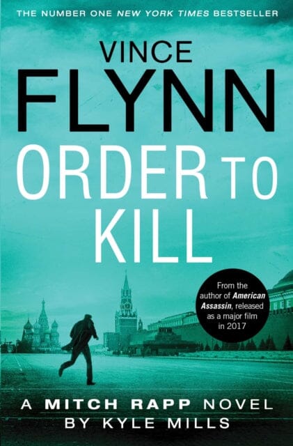 Order to Kill by Vince Flynn Extended Range Simon & Schuster Ltd