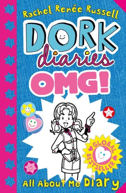 Dork Diaries OMG: All About Me Diary! Popular Titles Simon & Schuster Ltd