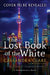 The Lost Book of the White Popular Titles Simon & Schuster Ltd