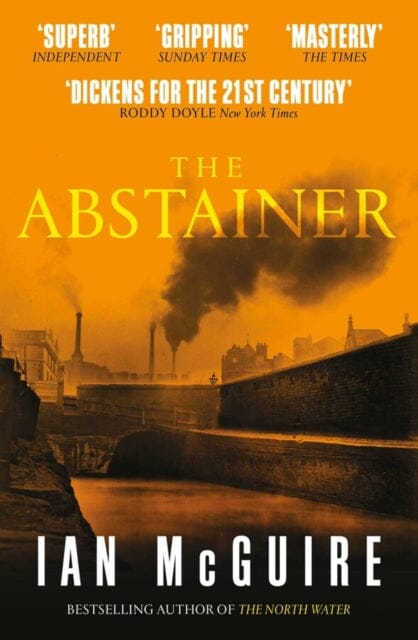 The Abstainer by Ian McGuire Extended Range Simon & Schuster Ltd