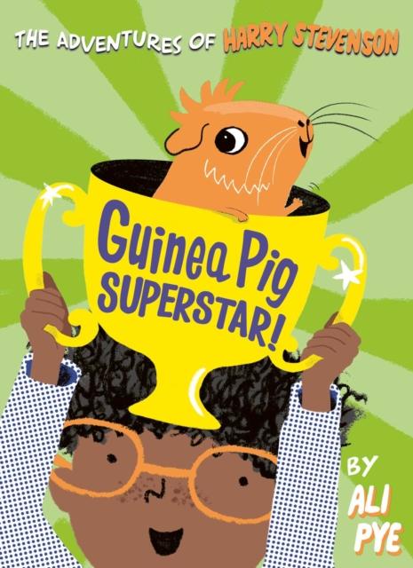 Guinea Pig Superstar! Popular Titles Simon & Schuster Ltd