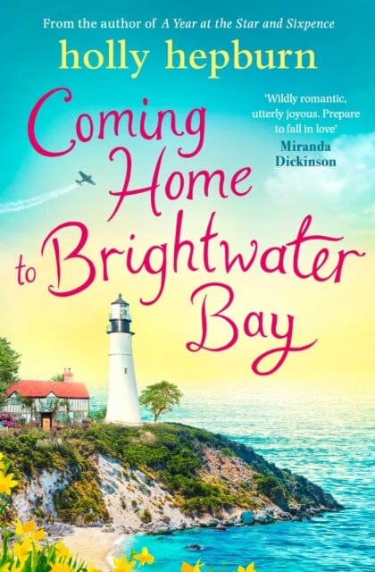 Coming Home to Brightwater Bay by Holly Hepburn Extended Range Simon & Schuster Ltd