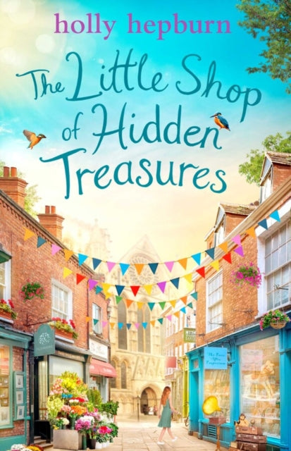 The Little Shop of Hidden Treasures by Holly Hepburn Extended Range Simon & Schuster Ltd