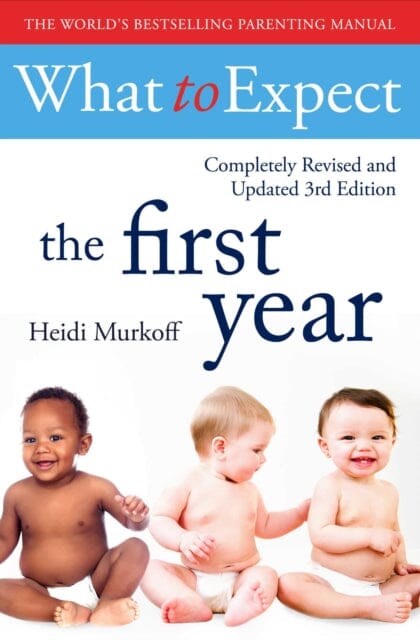 What To Expect The 1st Year [3rd Edition] Extended Range Simon & Schuster Ltd