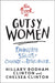 The Book of Gutsy Women: Favourite Stories of Courage and Resilience by Hillary Rodham Clinton Extended Range Simon & Schuster Ltd