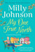 My One True North by Milly Johnson Extended Range Simon & Schuster Ltd
