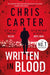 Written in Blood by Chris Carter Extended Range Simon & Schuster Ltd