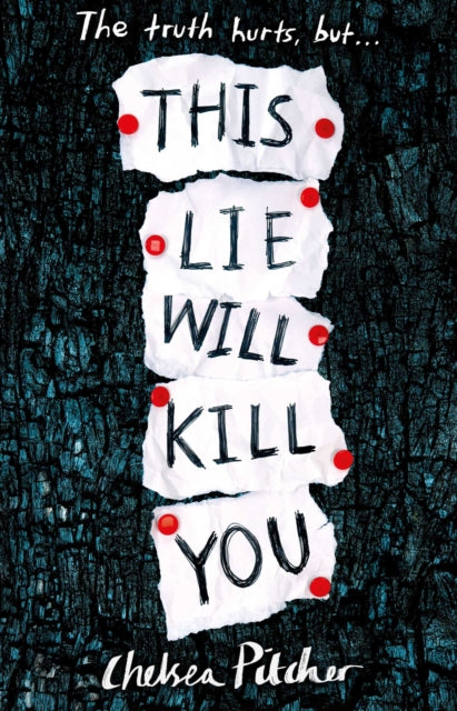 This Lie Will Kill You by Chelsea Pitcher Extended Range Simon & Schuster Ltd