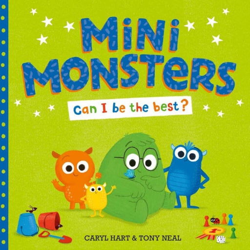 Mini Monsters: Can I Be The Best? by Caryl Hart Extended Range Simon & Schuster Ltd