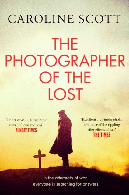 The Photographer of the Lost by Caroline Scott Extended Range Simon & Schuster Ltd