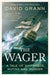 The Wager by David Grann Extended Range Simon & Schuster Ltd