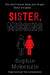Sister, Missing by Sophie McKenzie Extended Range Simon & Schuster Ltd