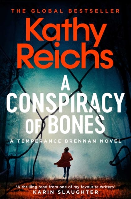 A Conspiracy of Bones by Kathy Reichs Extended Range Simon & Schuster Ltd