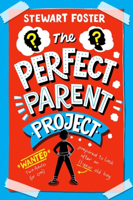 The Perfect Parent Project by Stewart Foster Extended Range Simon & Schuster Ltd