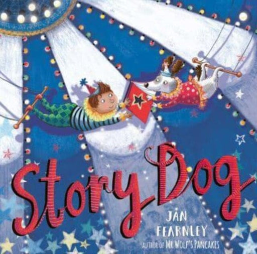 Story Dog by Jan Fearnley Extended Range Simon & Schuster Ltd