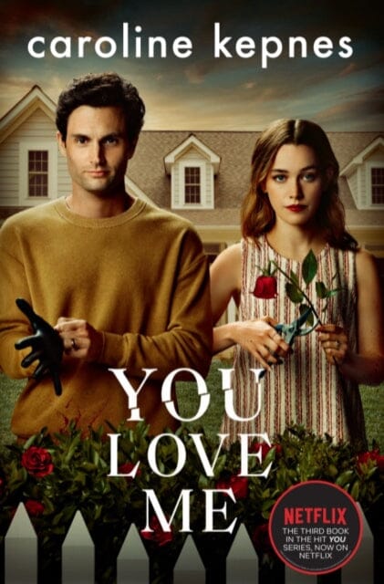 You Love Me by Caroline Kepnes Extended Range Simon & Schuster Ltd