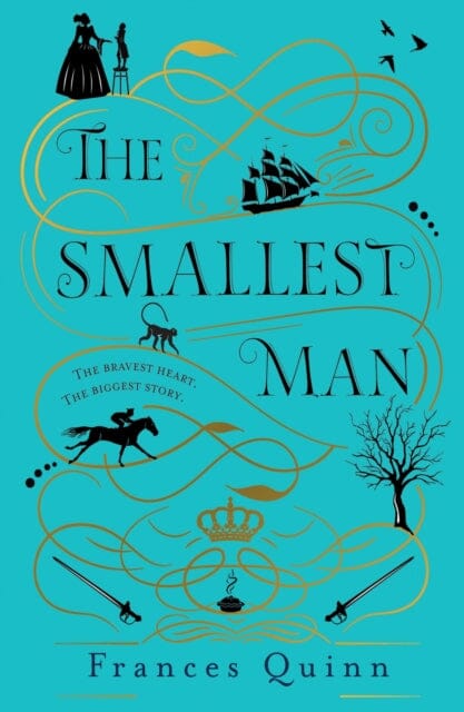 The Smallest Man by Frances Quinn Extended Range Simon & Schuster Ltd