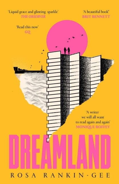 Dreamland: An Evening Standard 'Best New Book' of 2021 by Rosa Rankin-Gee Extended Range Simon & Schuster Ltd