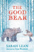 The Good Bear Popular Titles Simon & Schuster Ltd