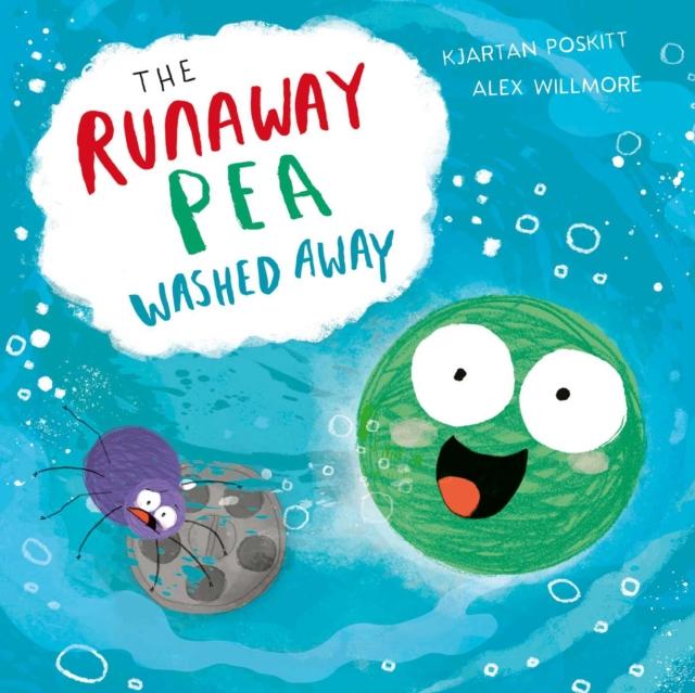 The Runaway Pea Washed Away Popular Titles Simon & Schuster Ltd